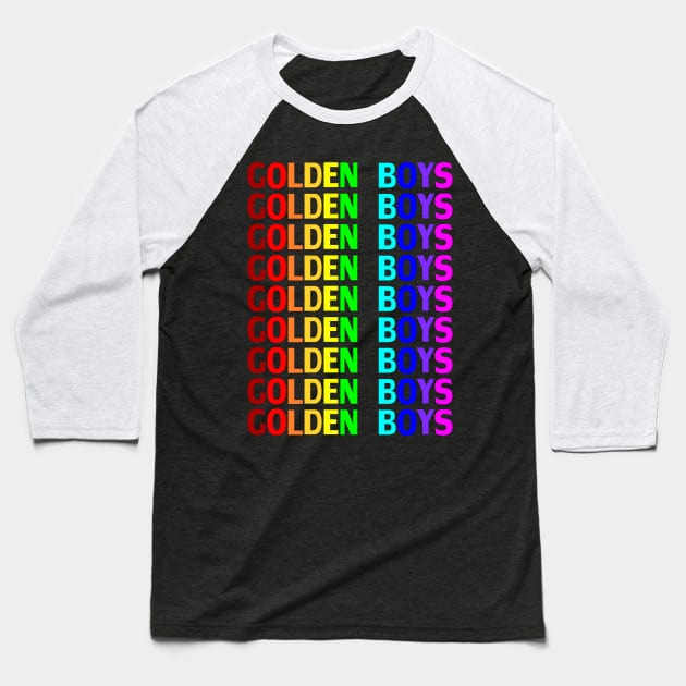 Golden Boys rainbow Baseball T-Shirt by Vladimir Zevenckih